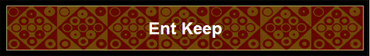Ent Keep